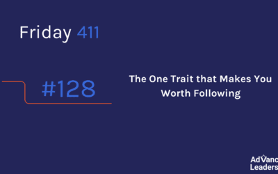 The One Trait that Makes You Worth Following